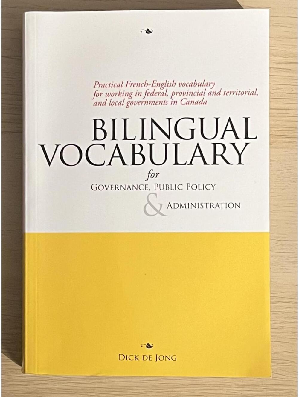 Bilingual Vocabulary for Governance, Public Policy & Administration - Practical